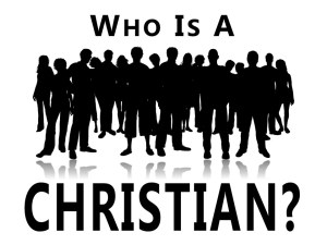 Who Is a Christian Pt1